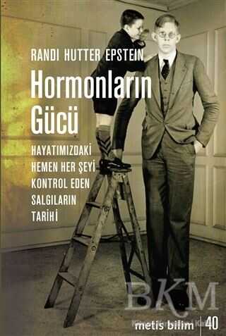 Hormonların Gücü - Metis Yayınları