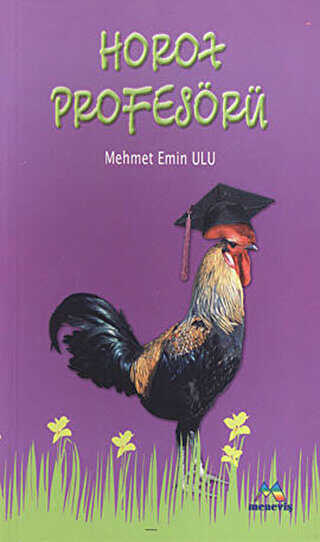 Horoz Profesörü - Meneviş Yayınları