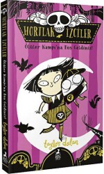 Hortlak İzciler: Ölüler Kampına Hoş Geldiniz! - Ren Kitap