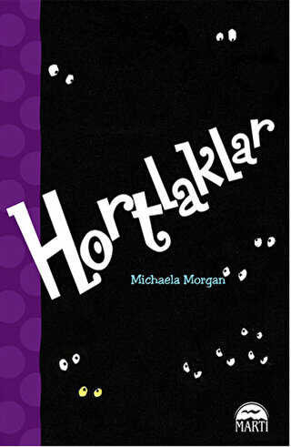 HORTLAKLAR - Martı Çocuk Yayınları