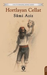 Hortlayan Cellat - Dorlion Yayınları
