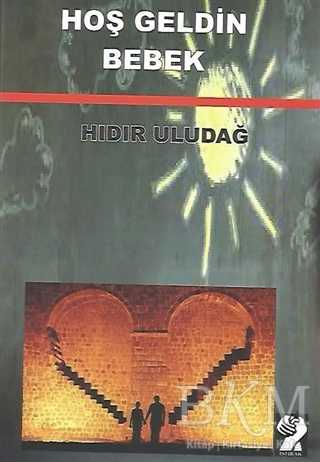 Hoş Geldin Bebek - İştirak Yayınevi