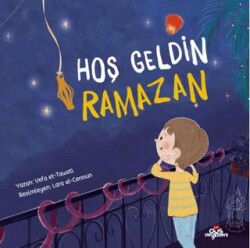 Hoş Geldin Ramazan - Düş Değirmeni