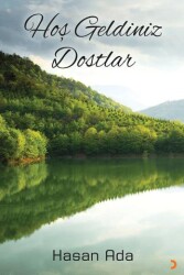 Hoş Geldiniz Dostlar - Cinius Yayınları