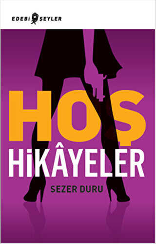 Hoş Hikayeler - Edebi Şeyler
