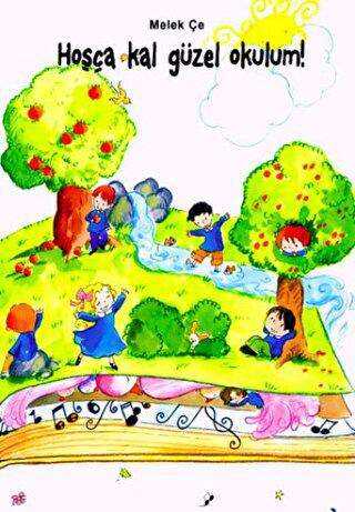 Hoşça Kal Güzel Okulum! - Uğurböceği Yayınları - Melek Çe
