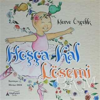 Hoşça Kal Lösemi - Kayalıpark Çocuk