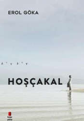 Hoşçakal - Kapı Yayınları