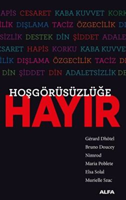 Hoşgörüsüzlüğe Hayır - 1