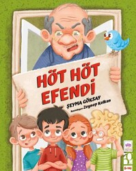 Höt Höt Efendi - Ötüken Çocuk Yayınları