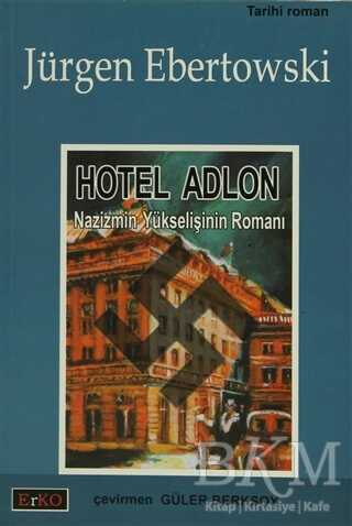 Hotel Adlon - Erko Yayıncılık