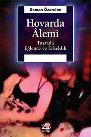 Hovarda Alemi - İletişim Yayınevi