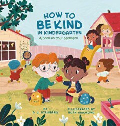 How to Be Kind in Kindergarten : A Book for Your Backpack - Penguin Books