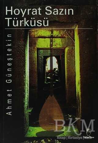 Hoyrat Sazın Türküsü - Belge Yayınları