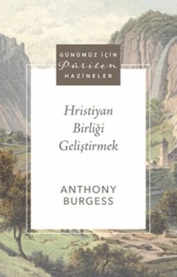 Hristiyan Birliği Geliştirmek - 1