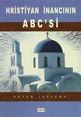 Hristiyan İnancının ABC`si