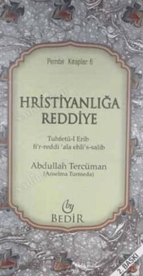 Hristiyanlığa Reddiye - 1