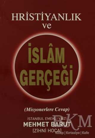 Hristiyanlık ve İslam Gerçeği - Sahhaflar Kitap Sarayı