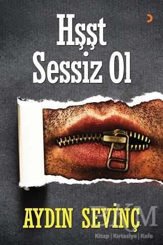 Hşşt Sessiz Ol - Cinius Yayınları