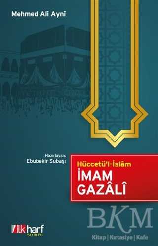 Hüccetü`l-İslam - İlkharf Yayınevi