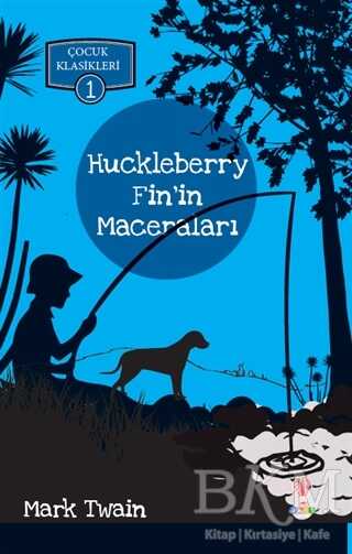 Huckleberry Fin`in Maceraları - Dahi Çocuk Yayınları