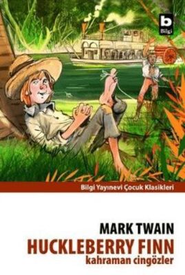 Huckleberry Finn Kahraman Cingözler kapağı