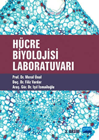 Hücre Biyolojisi Laboratuvarı - Nobel Akademik Yayıncılık