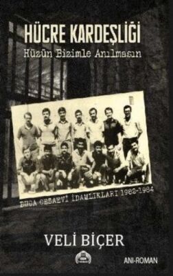 Hücre Kardeşliği - 1