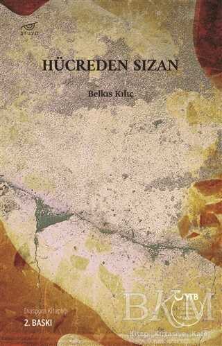 Hücreden Sızan - Pruva Yayınları
