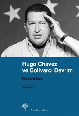 Hugo Chavez ve Bolivarcı Devrim kapağı