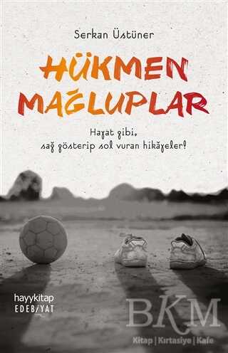 Hükmen Mağluplar - Hayykitap