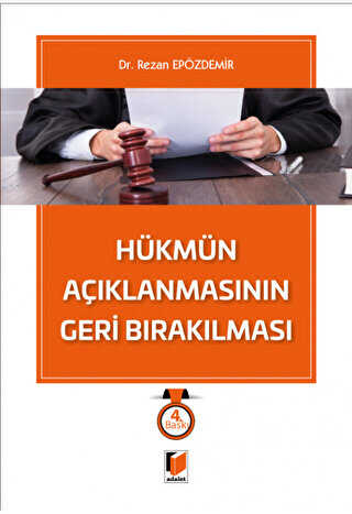 Hükmün Açıklanmasının Geri Bırakılması - Adalet Yayınevi