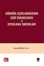 Hükmün Açıklanmasının Geri Bırakılması ve Uygulama Sorunları - Adalet Yayınevi
