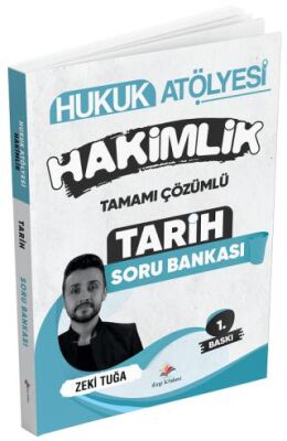 Hukuk Atölyesi Hakimlik Tarih Soru Bankası Çözümlü - 1