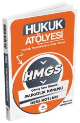 Hukuk Atölyesi HMGS Hakimlik Avukatlık Kanunu Ders Notları - Dizgi Kitap