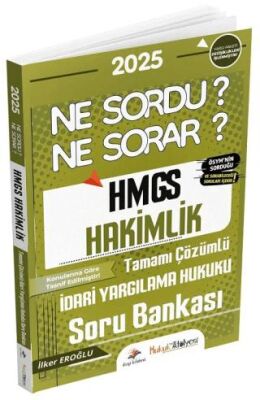 Hukuk Atölyesi HMGS Hakimlik İdari Yargılama Hukuku Ne Sordu Ne Sorar Soru Bankası Çözümlü - 1
