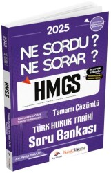 Hukuk Atölyesi HMGS Hakimlik Türk Hukuk Tarihi Ne Sordu Ne Sorar Soru Bankası Çözümlü - Dizgi Kitap