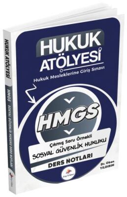 Hukuk Atölyesi HMGS Sosyal Güvenlik Hukuku Ders Notları - 1
