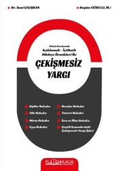 Hukuk Davalarında Açıklamalı İçtihatlı Dilekçe Örnekleri ile Çekişmesiz Yargı - Platon Hukuk