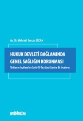 Hukuk Devleti Bağlamında Genel Sağlığın Korunması - On İki Levha Yayınları