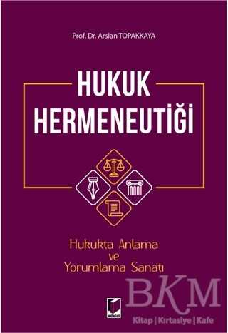 Hukuk Hermeneutiği - 1