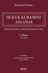 Hukuk Kuramını Anlamak - Astana Yayınları