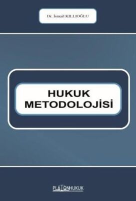Hukuk Metodolojisi - 1