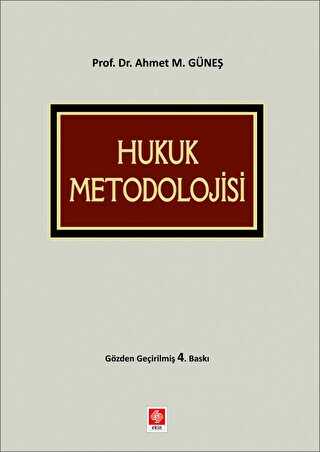 Hukuk Metodolojisi - Ekin Basım Yayın