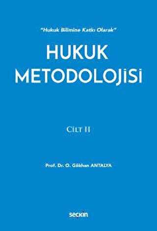 Hukuk Metodolojisi Cilt: 2 - Seçkin Yayıncılık