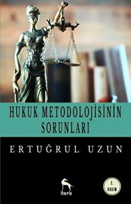 HUKUK METODOLOJİSİNİN SORUNLARI kapağı