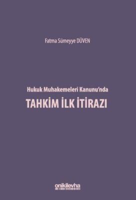 Hukuk Muhakemeleri Kanunu`nda Tahkim İlk İtirazı - 1