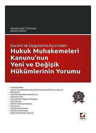 Hukuk Muhakemeleri Kanunu`nun Yeni ve Değişik Hükümlerinin Yorumu - Seçkin Yayıncılık