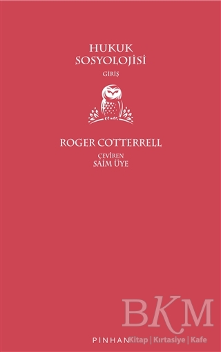 Hukuk Sosyolojisi - Pinhan Yayıncılık