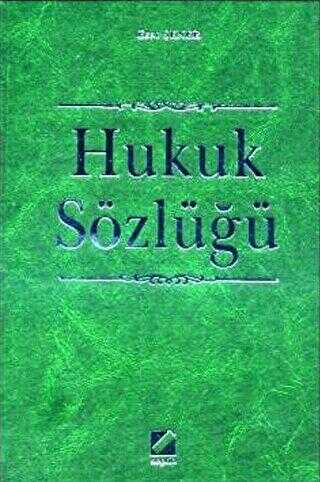 Hukuk Sözlüğü - Seçkin Yayıncılık